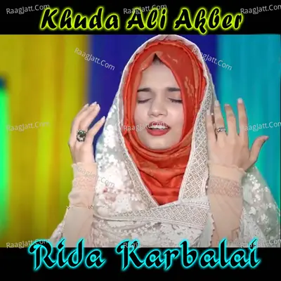 Khuda Ali Akber - Single