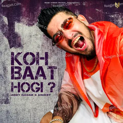 Koh baat hogi Cover