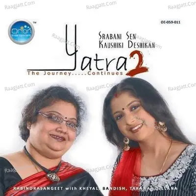 Yatra-2 - Srabani Sen