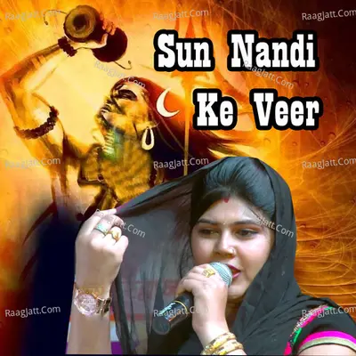 Sun Nandi Ke Veer
