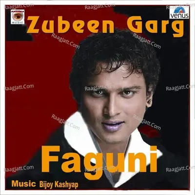 Faguni- Album - Zubeen Garg