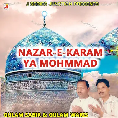 Nazar-E-Karam Ya Mohmmad Poster