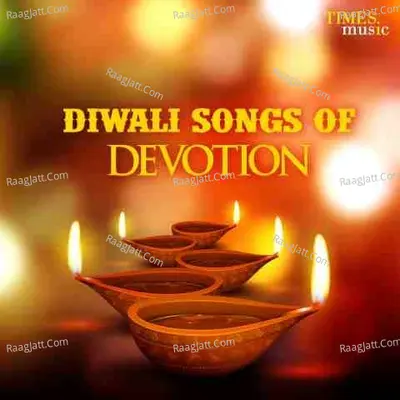 Diwali - Songs of Devotion Poster