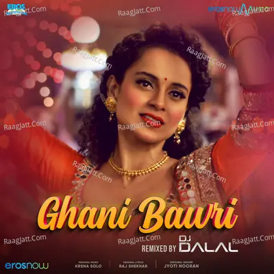 Ghani Bawri (From "Tanu Weds Manu Returns") - Single Cover