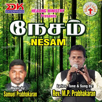 Nesam - Rev. M. P. Prabhakaran