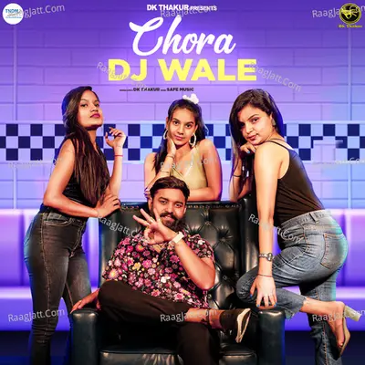 Chora Dj Wale