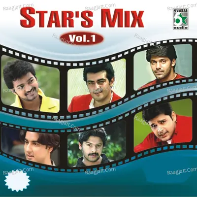 Star's Mix, Vol.1 - Perarasu