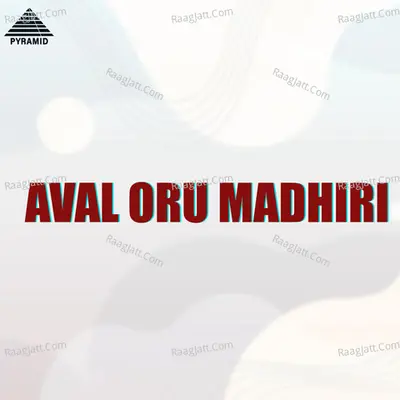 Aval Oru Madhiri - Murugan