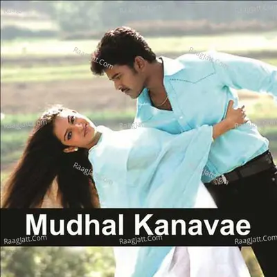 Mudhal Kanavae (Original Motion Picture Soundtrack) - Sri