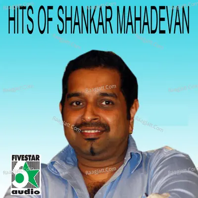 Hits of Shankar Mahadevan Poster