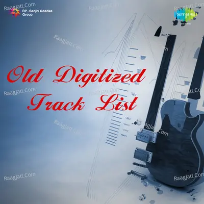 Old Digitized Track List - Traditional