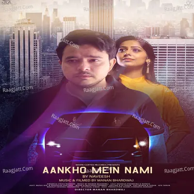 Aankho Mein Nami Cover