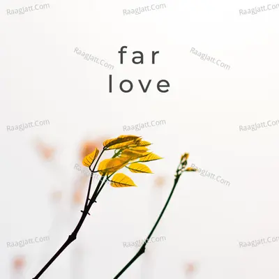 Far Love Poster