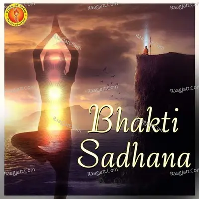 Bhakti Sadhana Poster