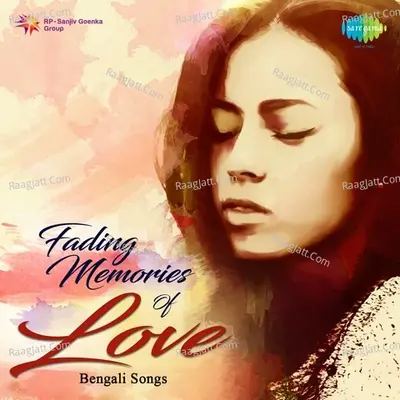 Fading Memories Of Love - Manna Dey