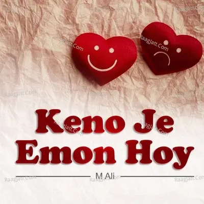 Keno Je Emon Hoy Poster