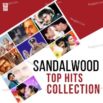Sandalwood Top Hits Collection - 