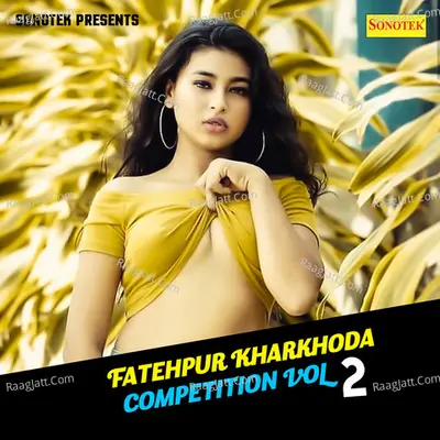 Fatehpur Kharkhoda Competition Vol 2 Poster