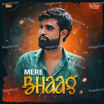 Mere Bhaag