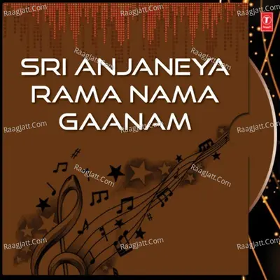 Sri Anjaneya Rama Nama Gaanam Poster