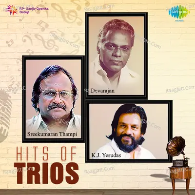 Hits of Trios - K J Yesudas