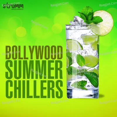 Bollywood Summer Chillers - Ajay Singha