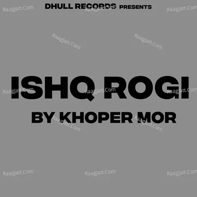 Ishq Rogi