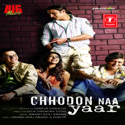 Chhodon Naa Yaar Poster