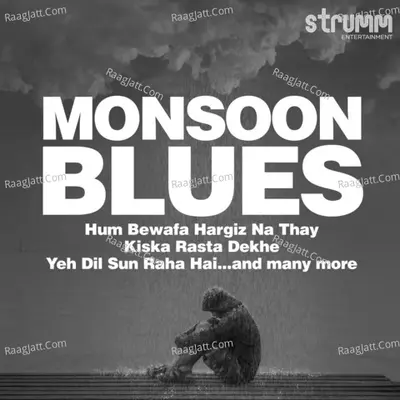 Monsoon Blues - Mohammed Irfan