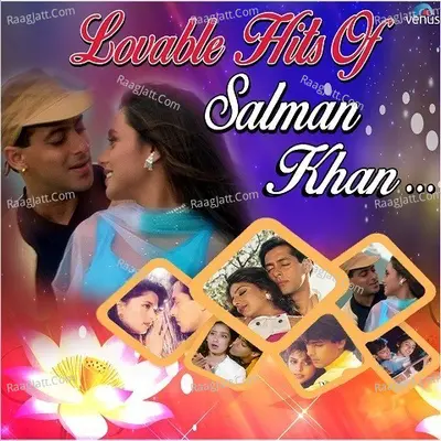 Lovable Hits Of Salman Khan - Anand Milind