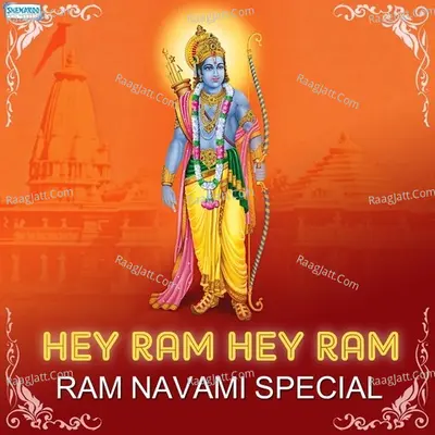 Hey Ram Hey Ram - Ram Navami Special - Anjali Jain
