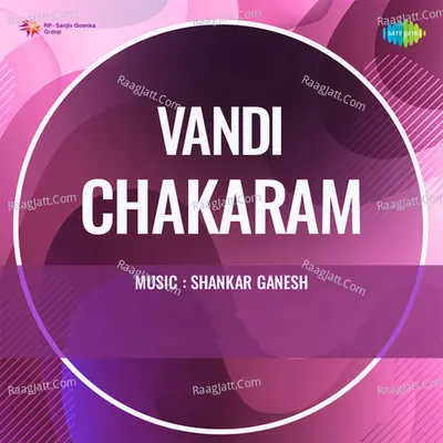 Vandi Chakaram Cover