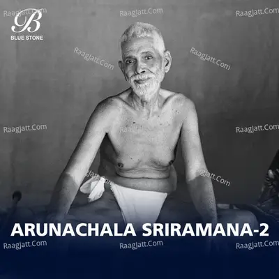 Arunachala Sriramana, Vol. 2 - B. Umashankar
