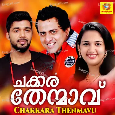 Chakkara Thenmavu Poster