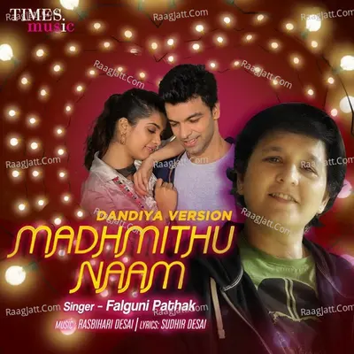Madhmithu Naam Dandiya Version Cover