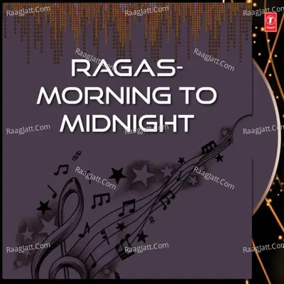 Ragas-Morning To Midnight Poster