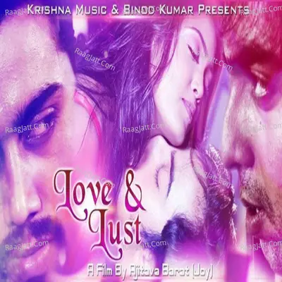 Love & Lust