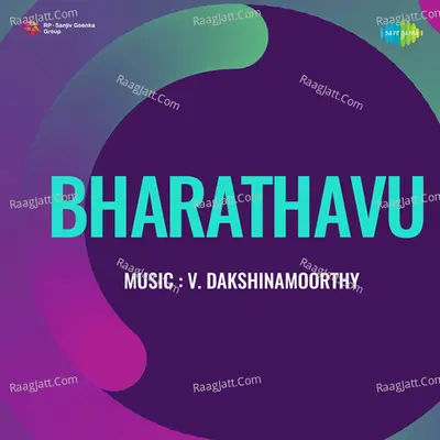 Bharathavu - V. Dakshinamoorthy