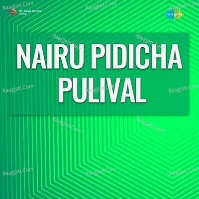 Nairu Pidicha Pulival Cover