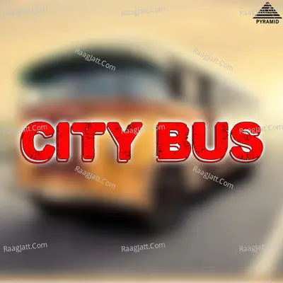 City Bus (Original Motion Picture Soundtrack) - Sankar-Ganesh