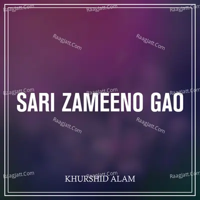 Sari Zameeno Gao Cover
