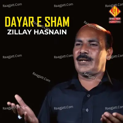 Dayar E Sham - Zillay Hasnain