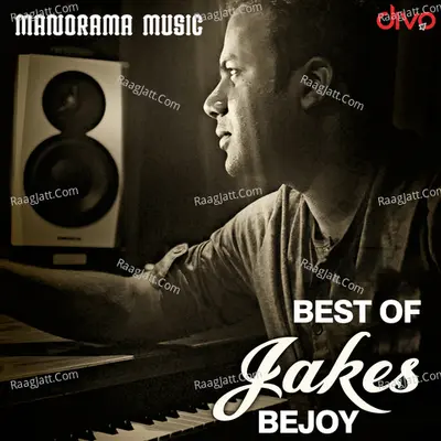 Best Of Jakes Bejoy Poster