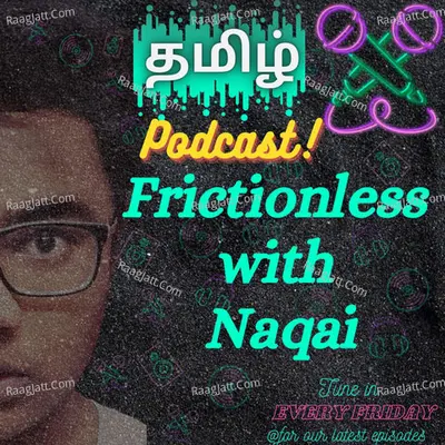 Frictionless with Naqai  - season - 1 - Naqai