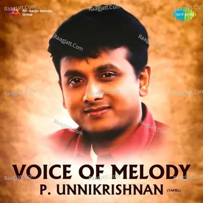 Voice of Melody - P. Unnikrishnan - Various Artists
