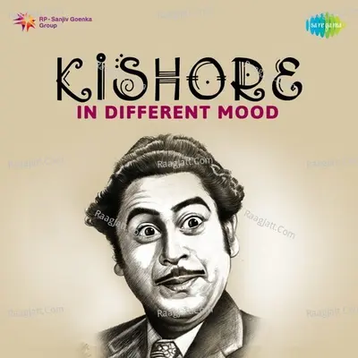 Kishore In Different Mood - Kishore Kumar
