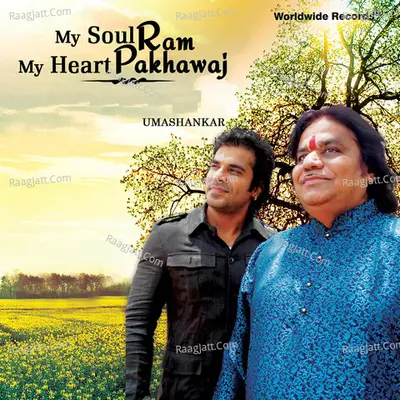 My Soul Ram My Heart Pakhawaj Poster