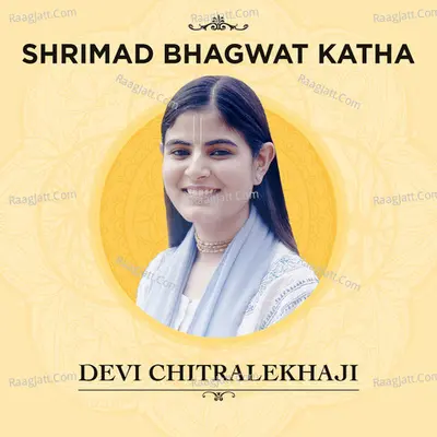 Shrimad Bhagwat Katha by Devi ChitralekhaJi Poster