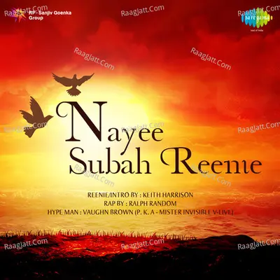 Nayee Subah - Reenie - Keith Harrison