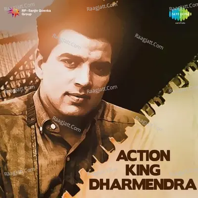Action King Dharmendra - Mohammed Rafi